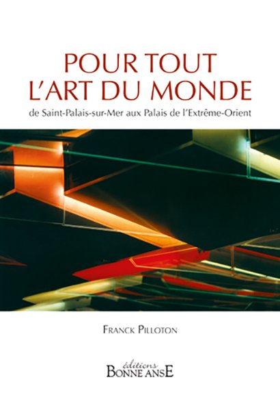 Pour tout l'art du monde・Franck Pilloton / Visuel : D.R.