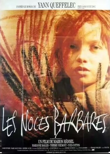 Affiche du film Les Noces Barbares / Visuel : D.R.