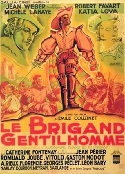 ”Le brigand gentilhomme” d'Émile Couzinet・Filmés ici / Visuel : D.R.