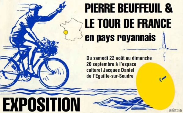 Poster de l'exposition Pierre Beuffeuil & le Tour de France en pays royannais / Visuel : D.R.