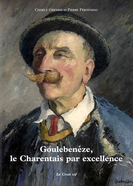Goulebenéze, le Charentais par excellence.・Pierre Péronneau et Charly Grénon. / Visuel : D.R.