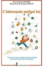 L'internaute malgré lui / Visuel : D.R.