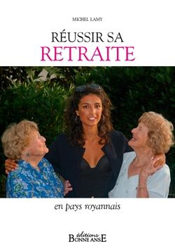 Réussir sa retraite en Pays Royannais / Visuel : D.R.