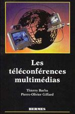 Les téléconférences multimédias / Visuel : D.R.